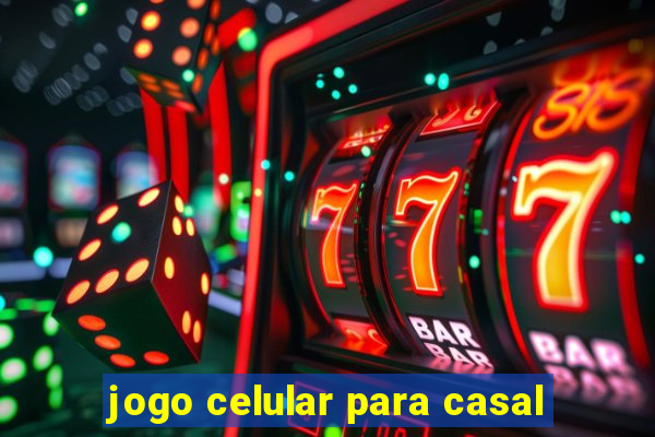 jogo celular para casal